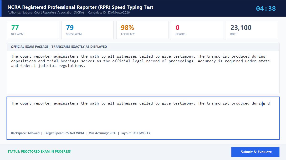 NCRA Registered Professional Reporter (RPR) Speed Typing Test Official Exam Interface