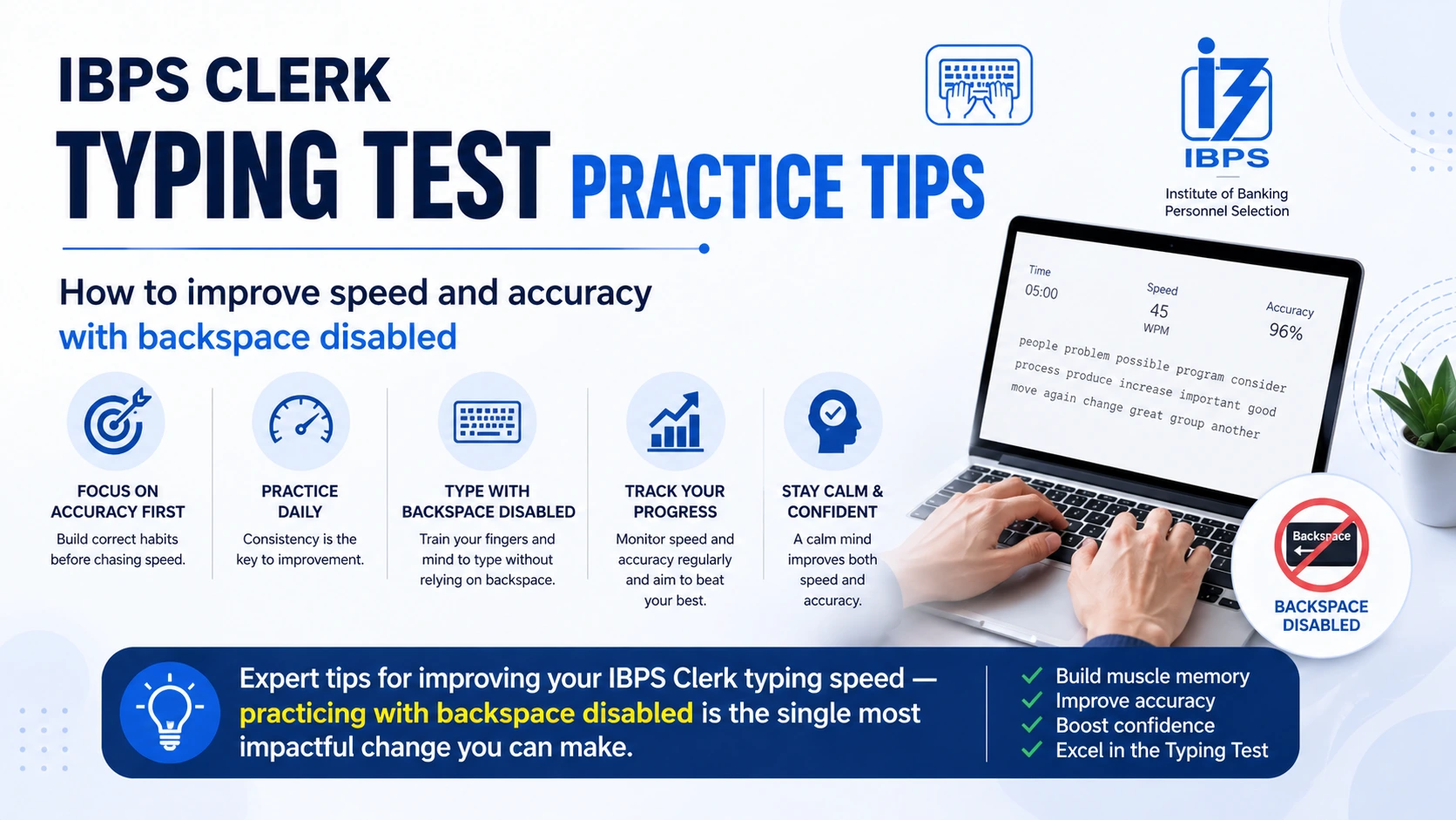 IBPS Clerk Typing Test Practice Tips — How to improve speed and accuracy with backspace disabled
